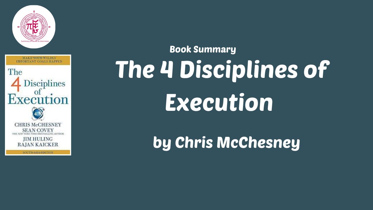 The 4 Disciplines of Execution by Chris McChesney
