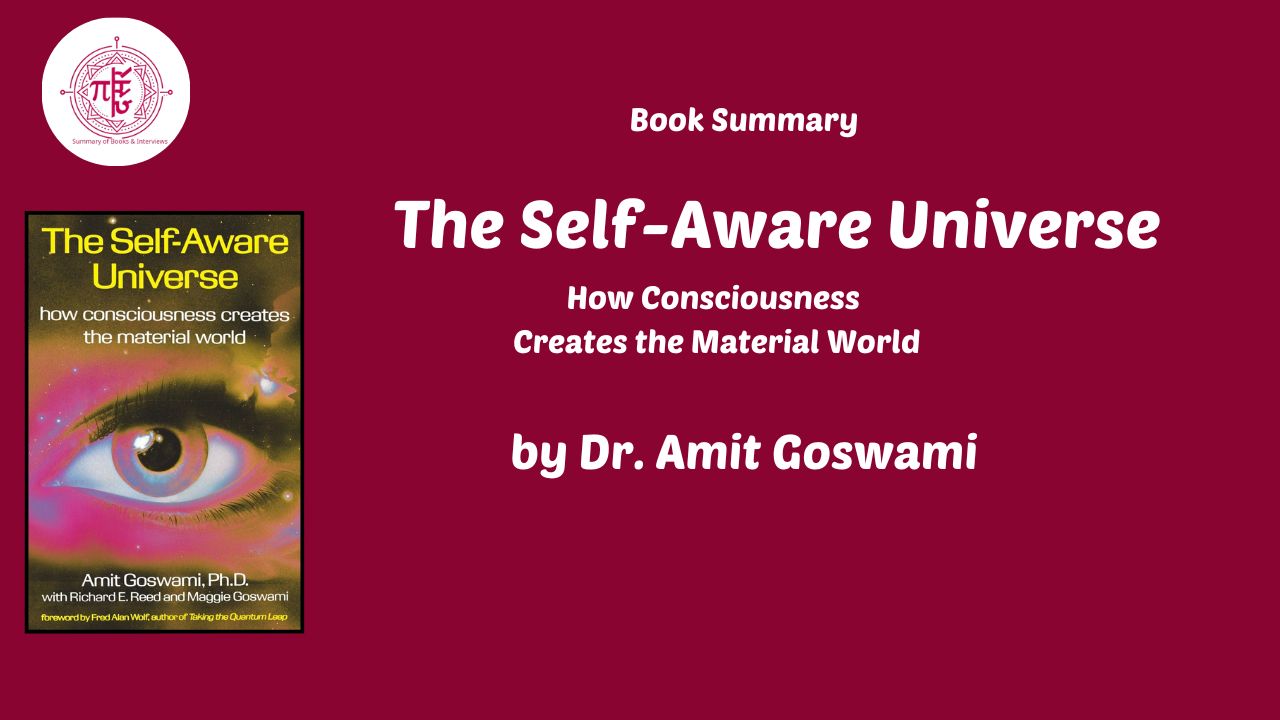 Book Summary: The-Self-Aware-Universe