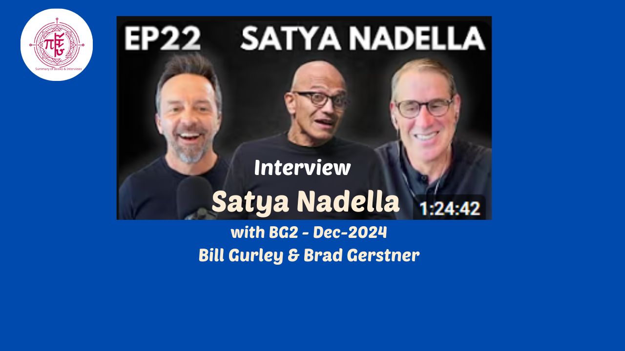 Interview: Satya Nadella with BG, 2 Dec 2024