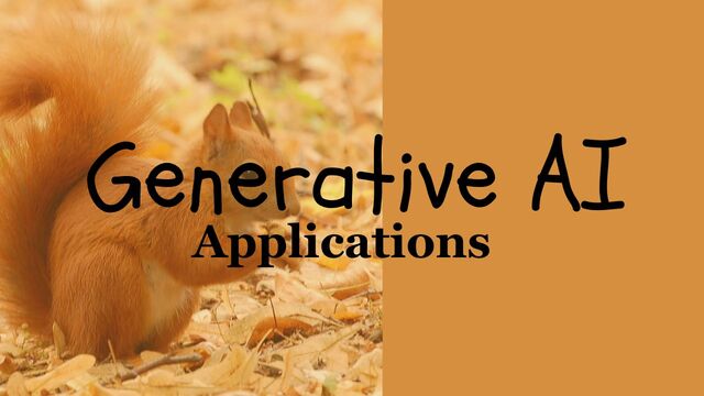 Applications of GenAI