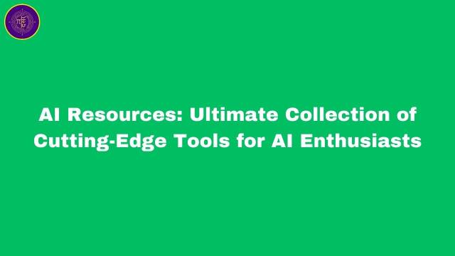 AI Resources