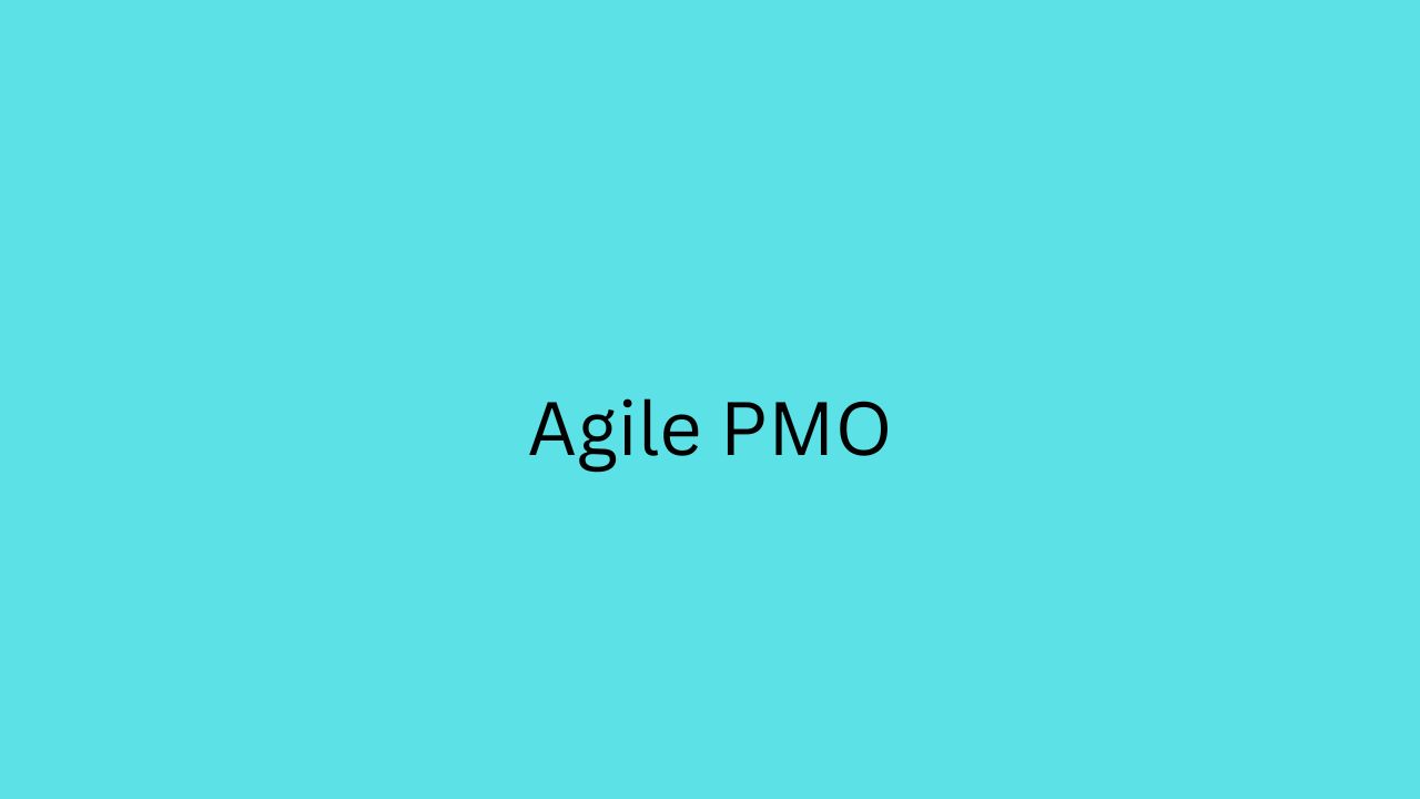 Agile Pmo