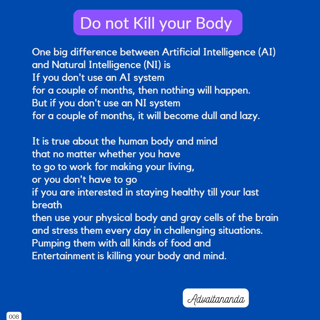 Do not Kill your Body