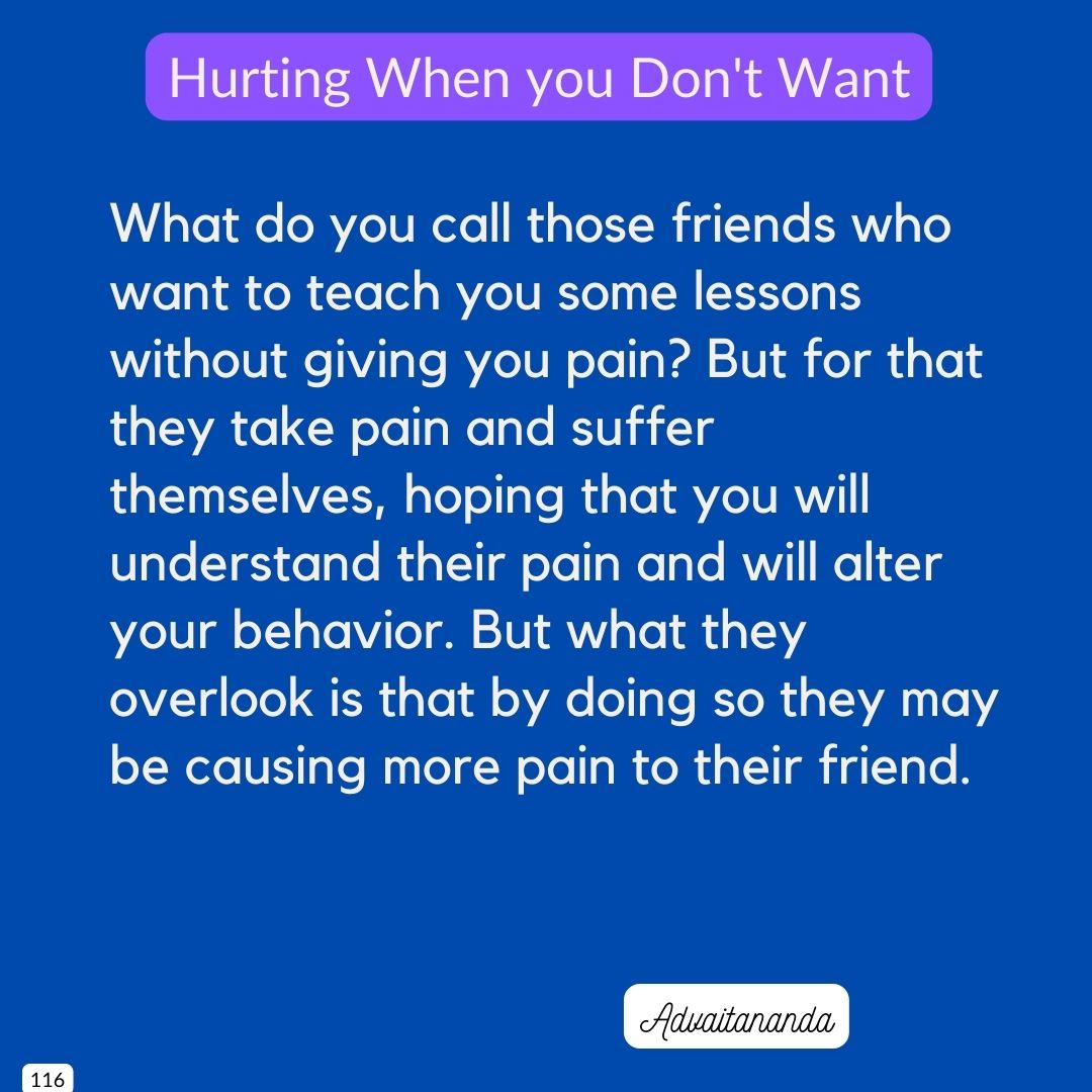 Hurting When you Don’t Want
