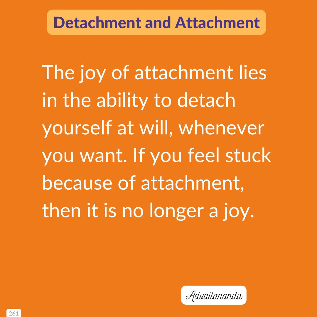 Detachment and Attachment