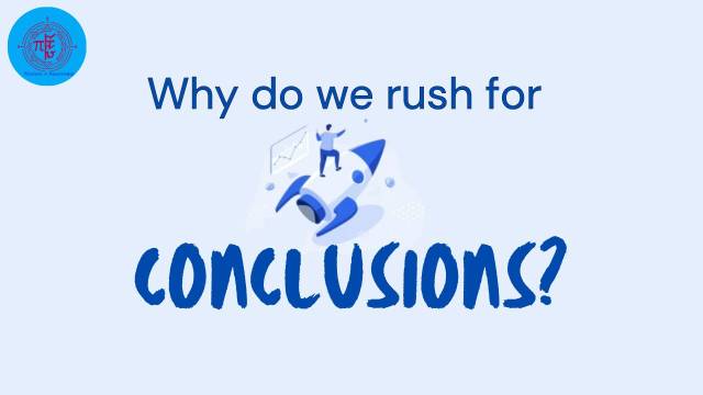 why do we conclude?