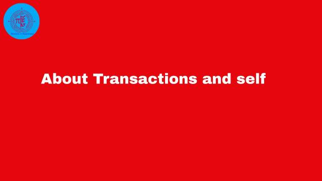 About Transactions and self